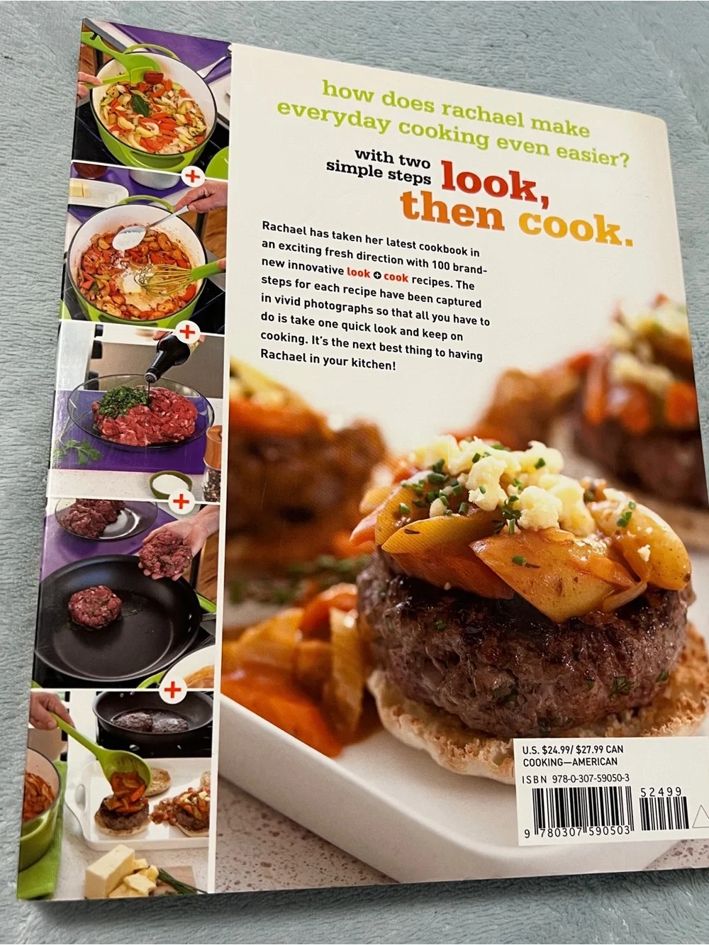 Rachael Ray's Look + Cook: 100 Can't Miss Main Courses in Pictures, Plus 125 All